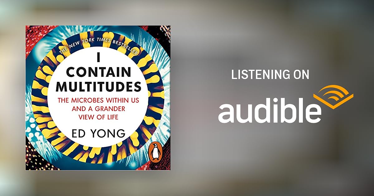 I Contain Multitudes by Ed Yong Audiobook